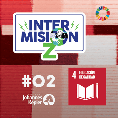 episode Intermisión Z - Episodio 2 - ODS 4 artwork