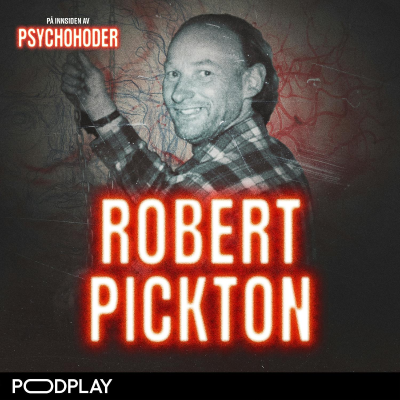 episode Robert Pickton – grisebonden som kvernet sine ofre artwork