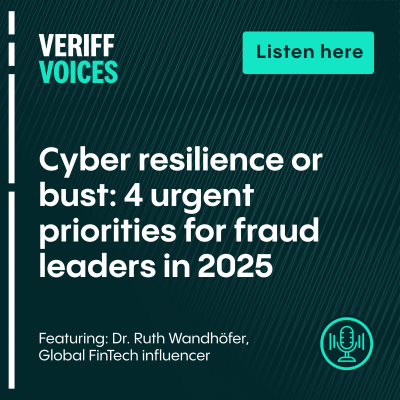 episode Ep. 50 Cyber resilience or bust: 4 urgent priorities for fraud leaders in 2025 artwork