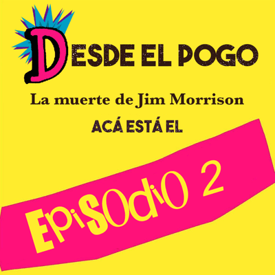 episode Ep.2 La muerte de Jim Morrison artwork