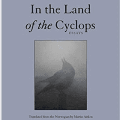 The Avid Reader Show - Episode 584: 1Q1A. The Land Of The Cyclops. Karl Ove Knausgaard