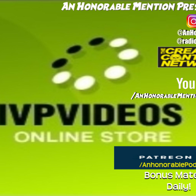 episode Episode 204: Chris from IVPVideos.com (Presented by Patreon.com/AnHonorablePod) artwork
