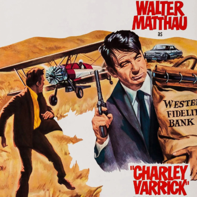 episode 384 Teaser - CHARLEY VARRICK (1973) + FRAMED (1975) [FULL EP ON PATREON] artwork