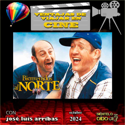 episode Ventajas de viajar en cine - Bienvenidos al Norte artwork