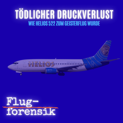 episode Geisterflug Helios 522: Tödlicher Druckverlust artwork