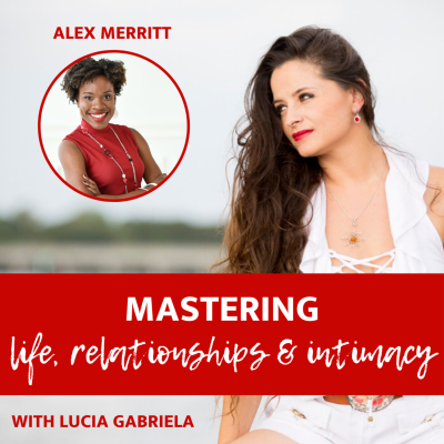 episode Ep 132 |Relationships| Love Engineering: How to build amazing relationships with Alex Merritt artwork
