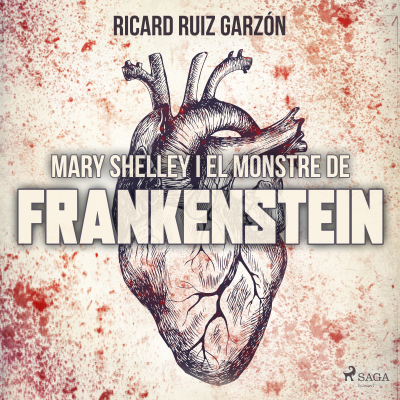 Mary Shelley i el Monstre de Frankenstein - podcast
