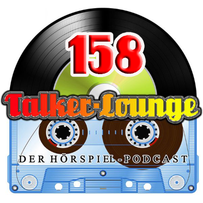 episode Die Talker-Lounge 158 artwork