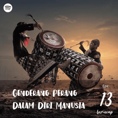 episode Genderang Perang Dalam Diri Manusia | Motivasi artwork