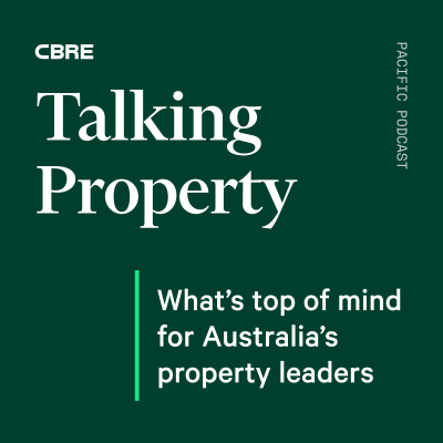 episode What’s top of mind for Australia’s property leaders artwork