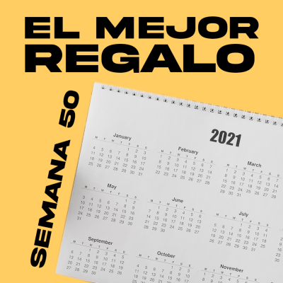 episode El mejor regalo | Semana 50 artwork