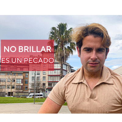 episode No brillar, es un pecado - Aprende a sacar todo el potencial a los tiempos y a la tecnologia artwork