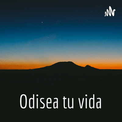 Odisea tu vida