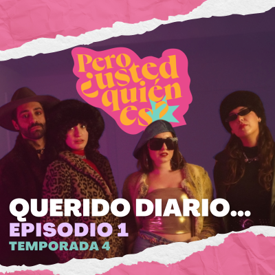 episode Querido diario... | Pero ¿usted quién es? 4x01 artwork