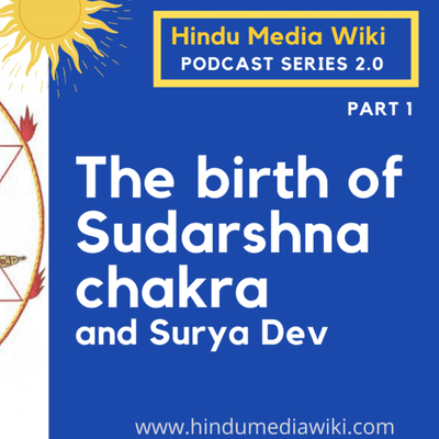 episode The birth of Sudarshana Chakra and Role of Surya Dev artwork