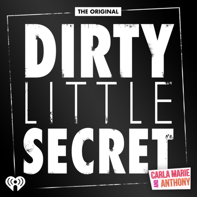 Carlamarie Anthony S Dirty Little Secret A Podcast On Podimo