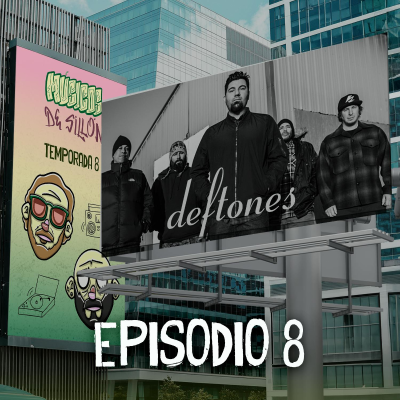 episode T08E08: Deftones artwork