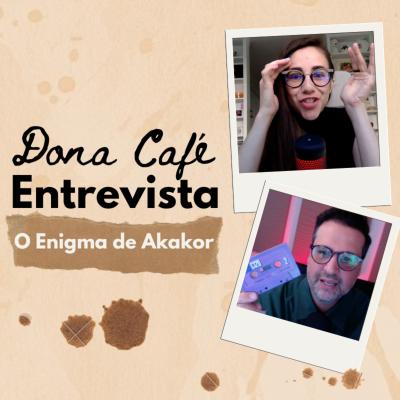 episode Dona Café Entrevista #05 | O ENIGMA DE AKAKOR artwork