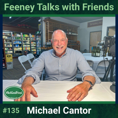 episode Episode #135: Feeney Talks with Michael Cantor artwork