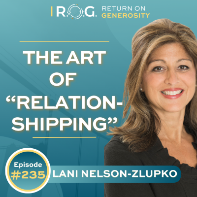 episode 235. The Art of “Relationshipping” with Lani Nelson-Zlupko artwork