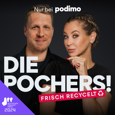 Die Pochers! Frisch recycelt