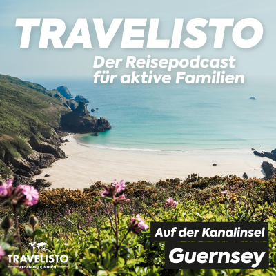 Zu Besuch auf der Kanalinsel Guernsey - Reisetipps für die paradiesische Insel