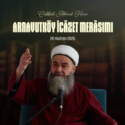 episode Arnavutköy İcâzet Merâsimi (Sohbet Özel) 28 Haziran 2025 artwork