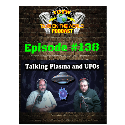 episode Epi 137 UNBELIEVABLE! Talking Plasma, UFOs & UAPs EXPOSED by Insiders! artwork