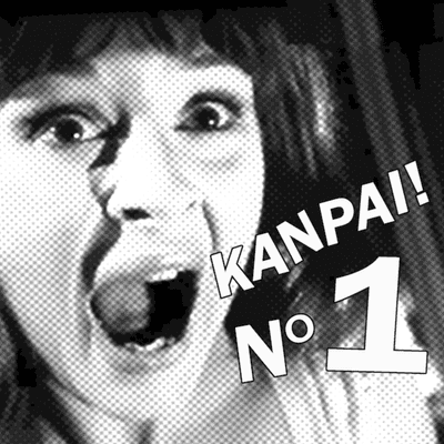 episode Kanpai! Nº1: #QueBonitoEsLoBonito con Goyo Ramos, Pedro Marín, Los Dinnos, Personal en Ataque, ... artwork