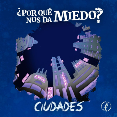 episode ¿Por qué nos dan miedo las ciudades? artwork