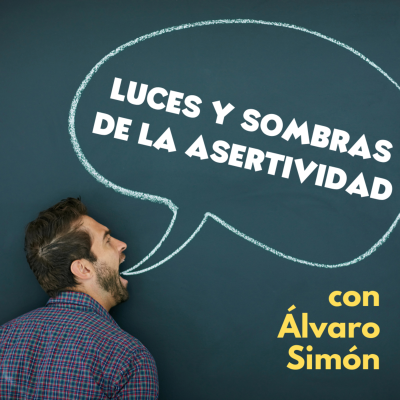 episode Luces y sombras de la asertividad, con Álvaro Simón #165 artwork