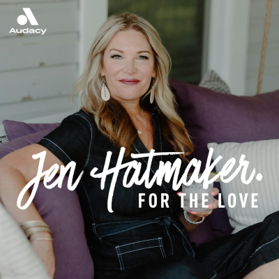 Cover image of show For The Love With Jen Hatmaker Podcast