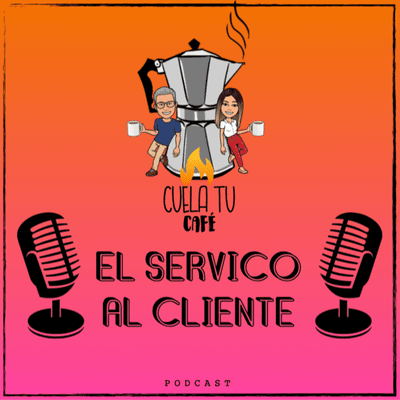 episode EL SERVICIO AL CLIENTE artwork