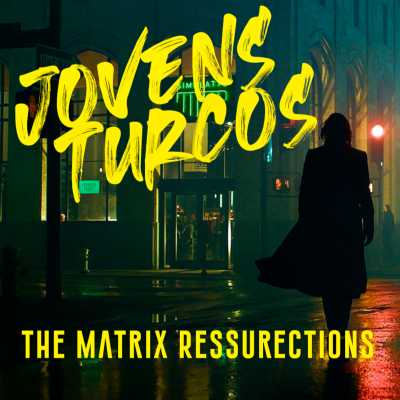 episode The Matrix Ressurections artwork