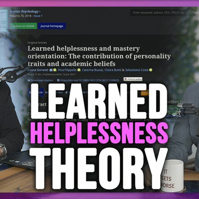 episode Learned Helplessness Theory Part 1 | Weekend Podcast #21 artwork