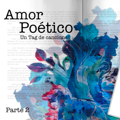 episode T3 | Amor poético | Un tag de canciones - Parte 2 artwork