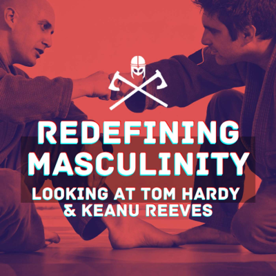 episode Beyond the Spotlight: Redefining Masculinity with Tom Hardy and Keanu Reeves artwork