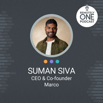 episode How to Cultivate Community in a Remote Work Environment: Insights from Suman Siva - ep. 107 artwork