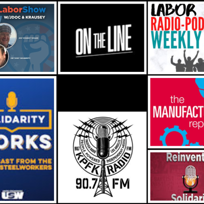 episode Working Voices; On the Line; The Manufacturing Report; The Labor Show; Reinventing Solidarity; Solidarity Works artwork