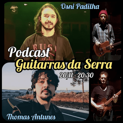 episode Produção de Eventos - Guitarras da Serra Podcast #02 artwork