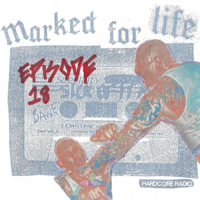 episode Marked For Life 18: Down The Steps artwork