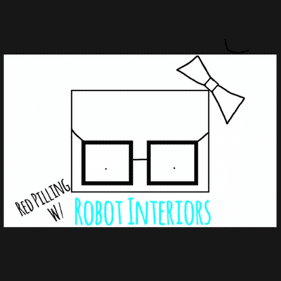 Red Pilling With Robot Interiors