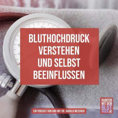 episode Bluthochdruck verstehen und selbst beeinflussen artwork