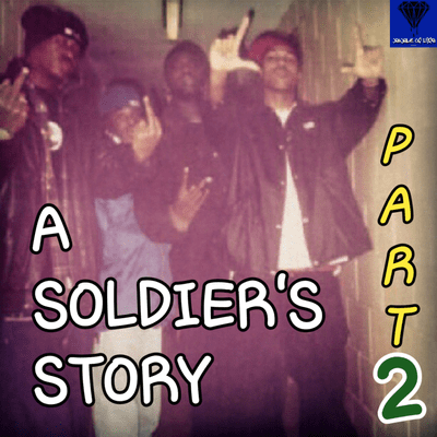 episode (EP.12) A SOLDIER'S STORY PART 2 artwork