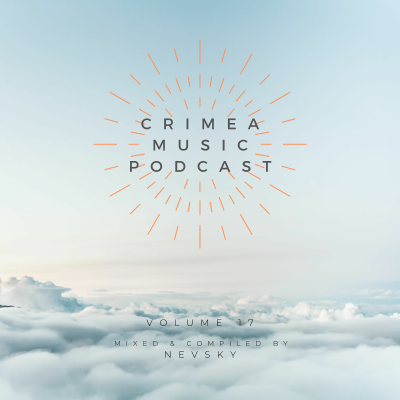 episode Crimea Music Podcast 17: Mixed & Compiled by Nevsky artwork