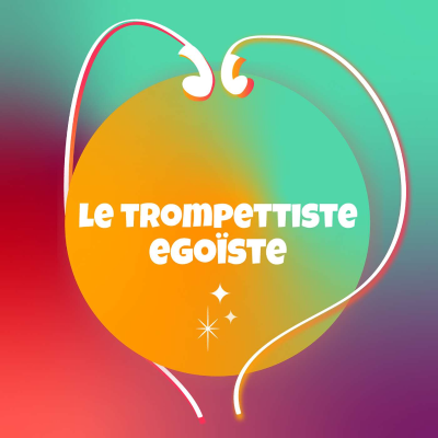 episode Le trompettiste égoïste (S3:E10) artwork