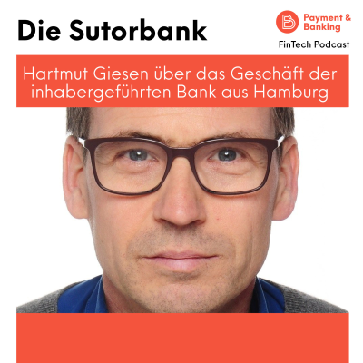 Payment & Banking Fintech Podcast - Die Sutorbank