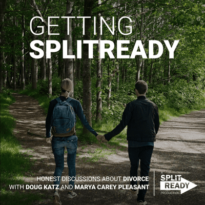 episode Getting Split Ready - Episode 30.3 - Preparing for Divorce in the Face of
Pandemic, Social Unrest and Other Disaster - Part 2 Parenting artwork