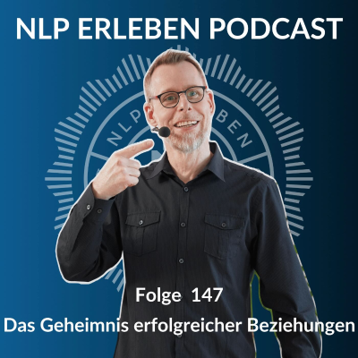 episode F147 - Was ist das Geheimnis erfolgreicher Beziehungen artwork