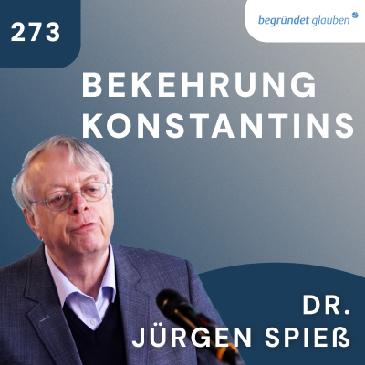 episode War die Bekehrung Kaiser Konstantins politisch oder religiös motiviert? | Dr. Jürgen Spieß artwork